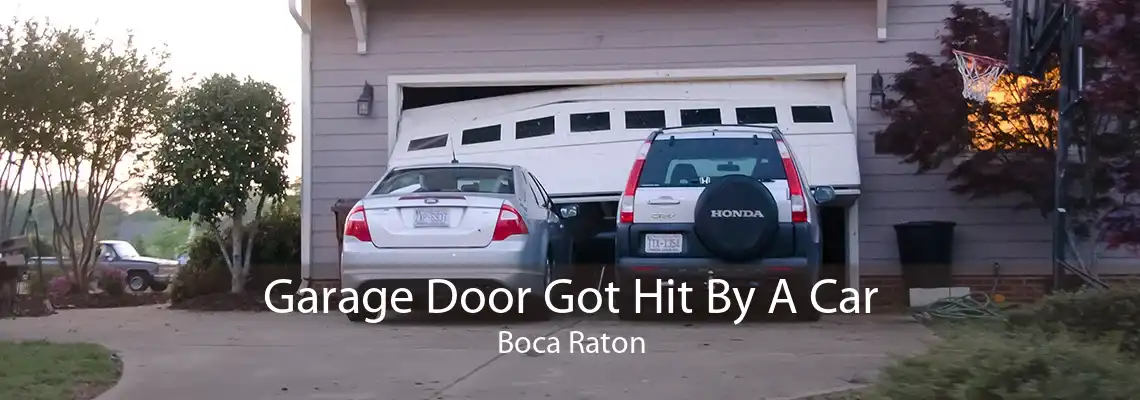 Garage Door Got Hit By A Car Boca Raton