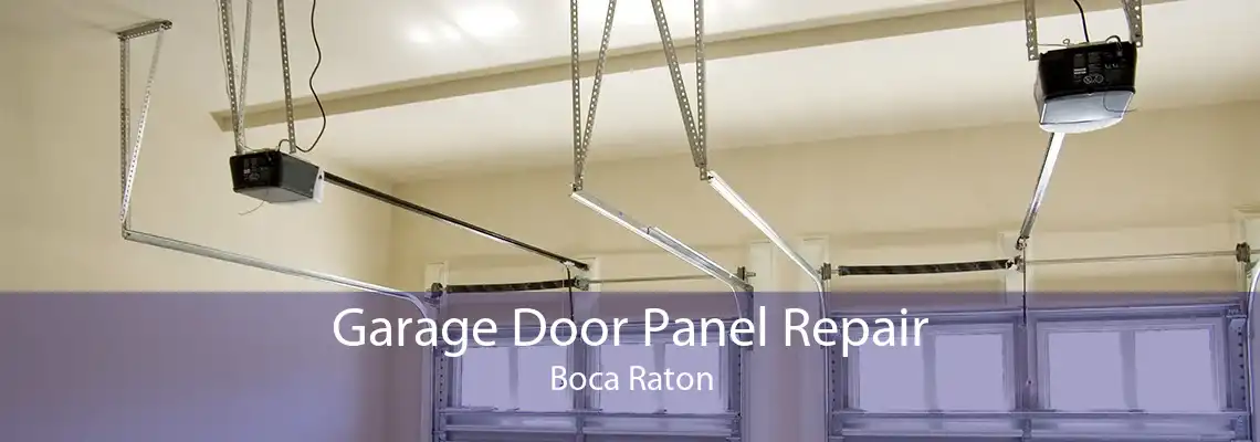Garage Door Panel Repair Boca Raton