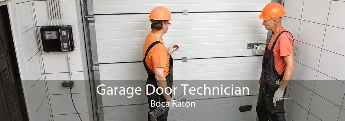 Garage Door Technician Boca Raton