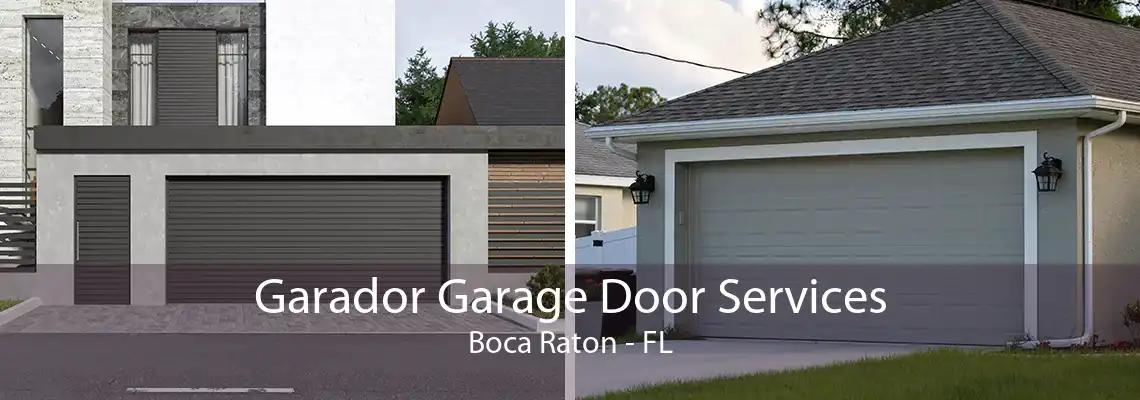 Garador Garage Door Services Boca Raton - FL