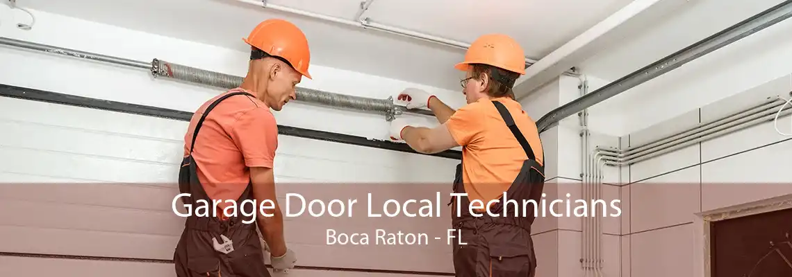 Garage Door Local Technicians Boca Raton - FL