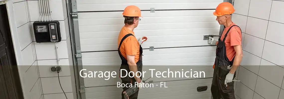 Garage Door Technician Boca Raton - FL