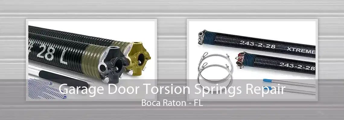 Garage Door Torsion Springs Repair Boca Raton - FL