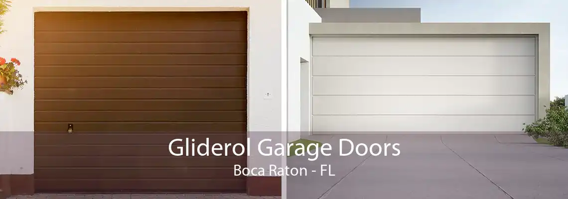 Gliderol Garage Doors Boca Raton - FL