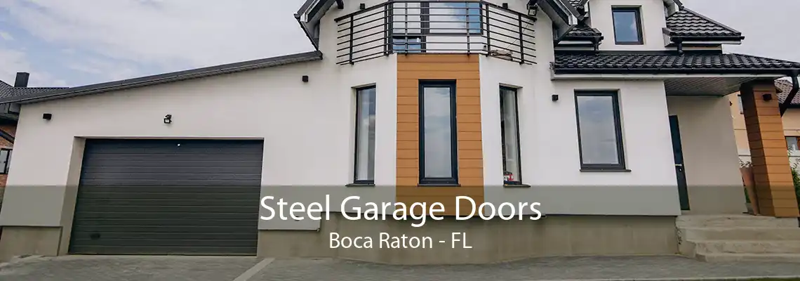 Steel Garage Doors Boca Raton - FL